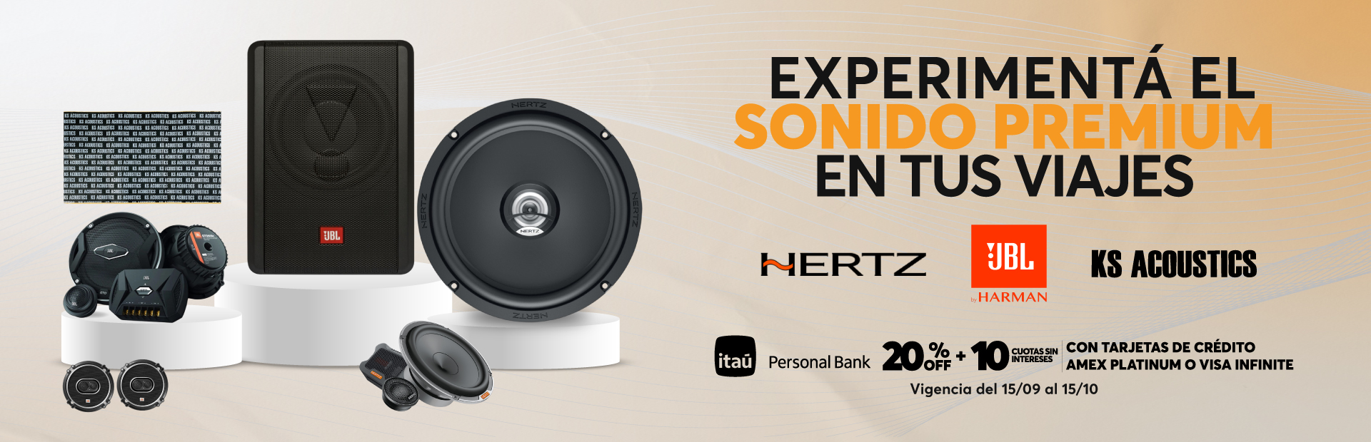 Campaña Sonido Premium SET / OCT 25